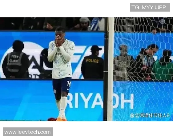 足球胆小球星排行榜揭晓 这些球员因心理压力影响表现引发讨论